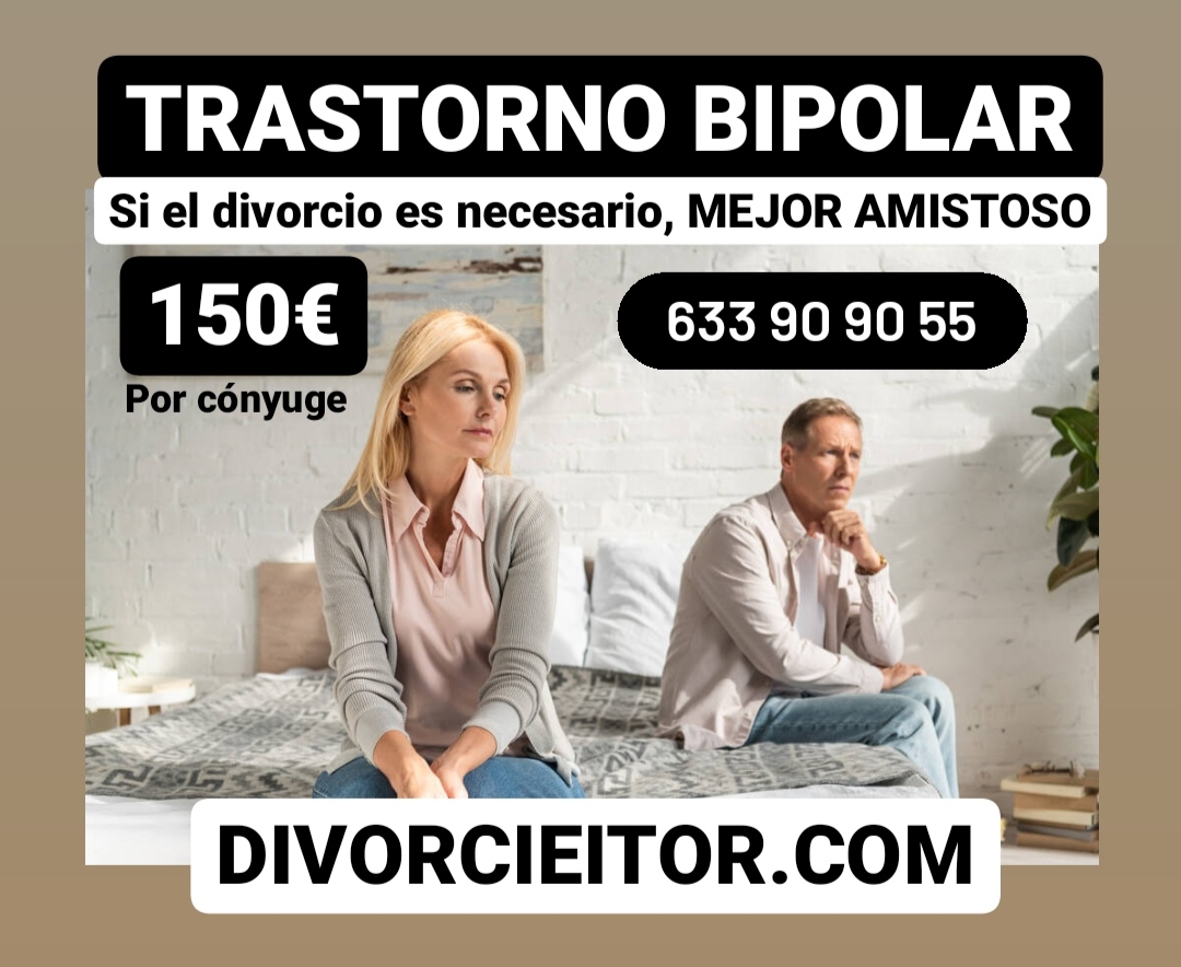 Separarse de un bipolar. Abogados para divorcio 100€ cónyuge